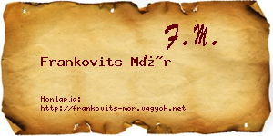 Frankovits Mór névjegykártya